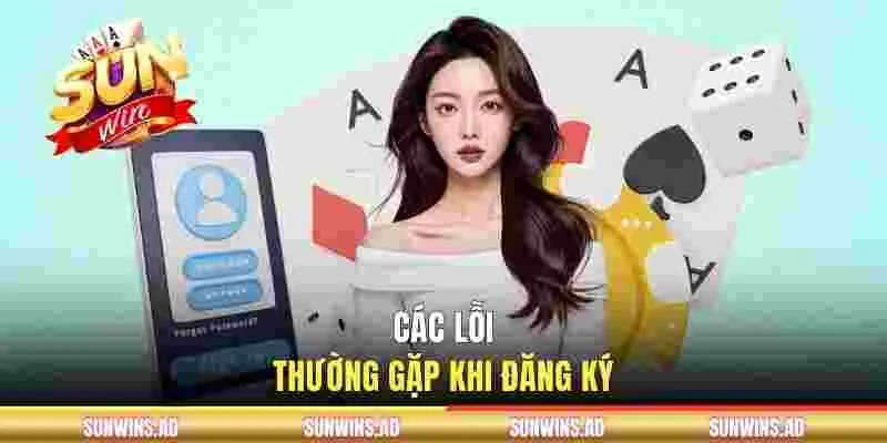 Phân tích các lỗi thường gặp khi mở tài khoản game